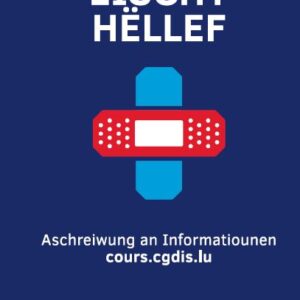 1. Hëllef (am Mee LU ) - 1er secours (en décembre FR)- inscription gratuite