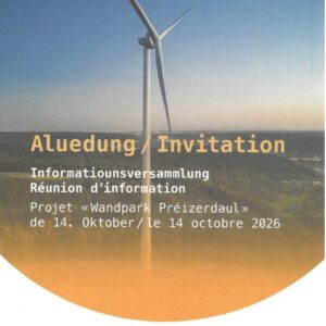 Informatiounsversammlung Wandpark Préizerdaul 14/10/2026 - 19h00